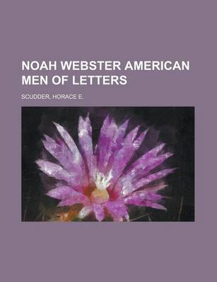 Book cover for Noah Webster American Men of Letters