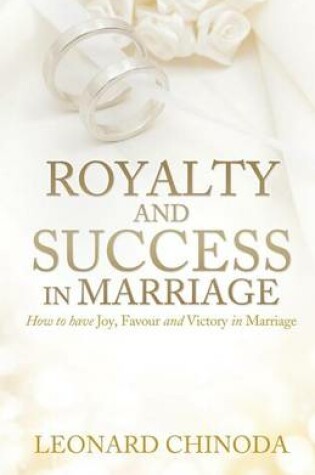 Cover of Royalty And Success in Marriage