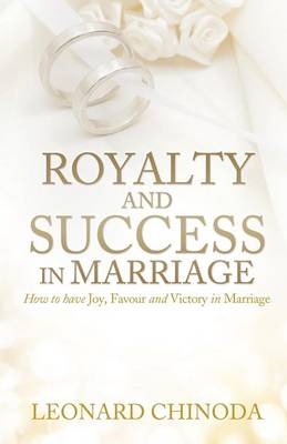 Cover of Royalty And Success in Marriage