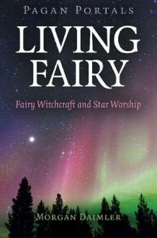 Cover of Pagan Portals - Living Fairy