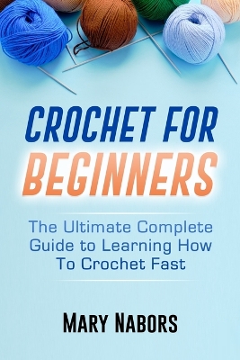 Book cover for Crochet for Beginners