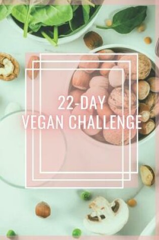 Cover of 22-Day Vegan Challenge