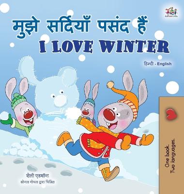 Cover of I Love Winter (Hindi English Bilingual Book for Kids)