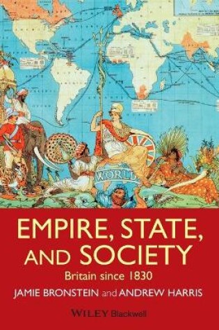 Cover of Empire, State, and Society - Britain since 1830