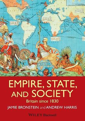 Book cover for Empire, State, and Society - Britain since 1830