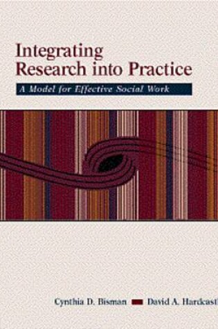 Cover of Integrating Research Into Practice