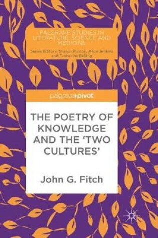 Cover of The Poetry of Knowledge and the 'Two Cultures'