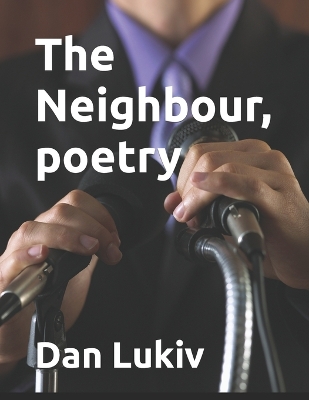 Book cover for The Neighbour, poetry