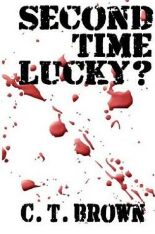 Cover of Second Time Lucky?