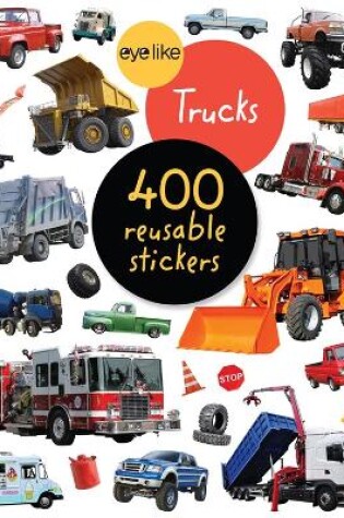 Cover of Eyelike Stickers: Trucks