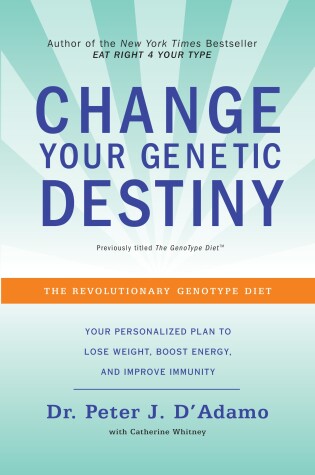 Cover of Change Your Genetic Destiny