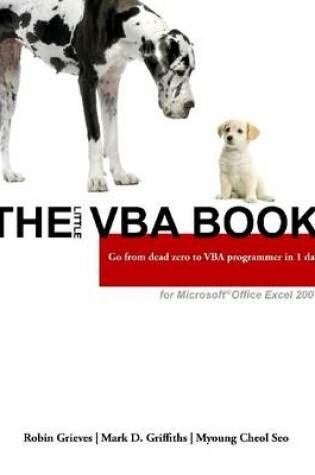 Cover of The Little VBA Book: Go from Dead Zero to VBA Programmer in 1 Day