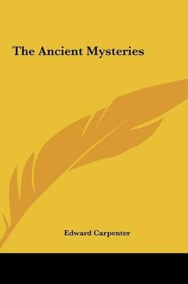 Book cover for The Ancient Mysteries