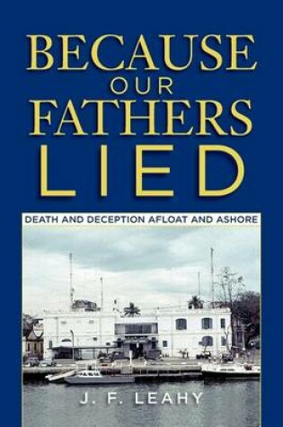 Cover of Because Our Fathers Lied