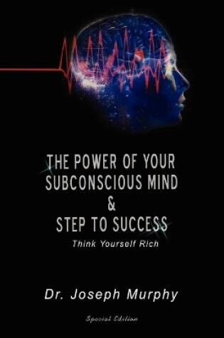 Cover of The Power of Your Subconscious Mind & Steps to Success