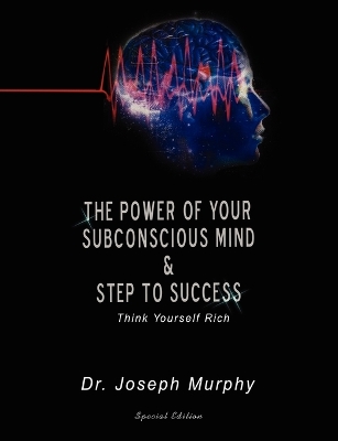 Book cover for The Power of Your Subconscious Mind & Steps to Success