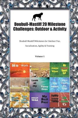 Book cover for Doubull-Mastiff 20 Milestone Challenges