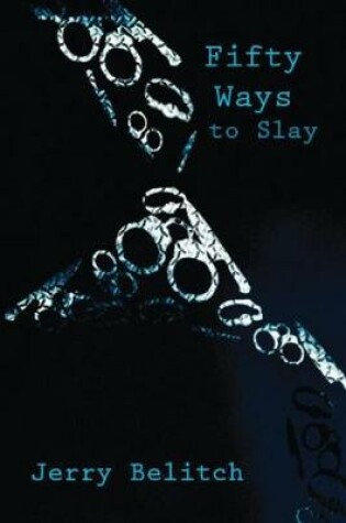 Cover of Fifty Ways to Slay