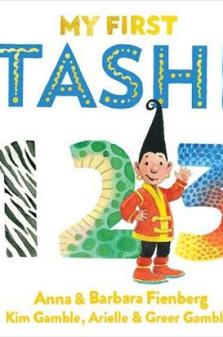 Cover of 1 2 3: My First Tashi 1