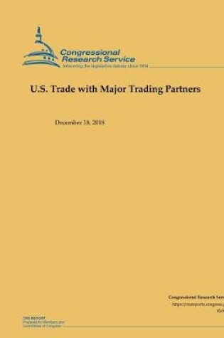 Cover of U.S. Trade with Major Trading Partners