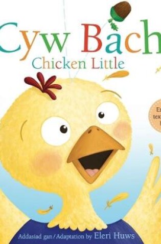 Cover of Cyw Bach / Chicken Little