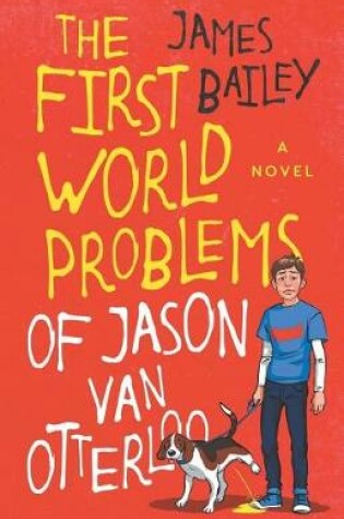 Cover of The First World Problems of Jason Van Otterloo