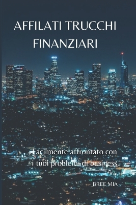Book cover for Affilati Trucchi Finanziari