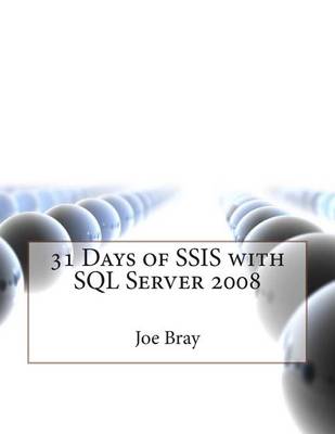 Book cover for 31 Days of Ssis with SQL Server 2008