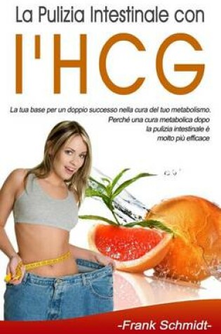 Cover of La Pulizia Intestinale Con l'Hcg