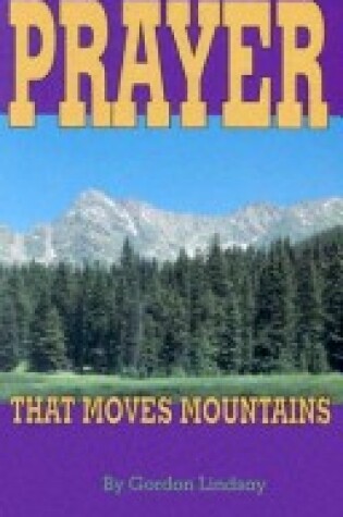 Cover of Prayer That Moves Mountains