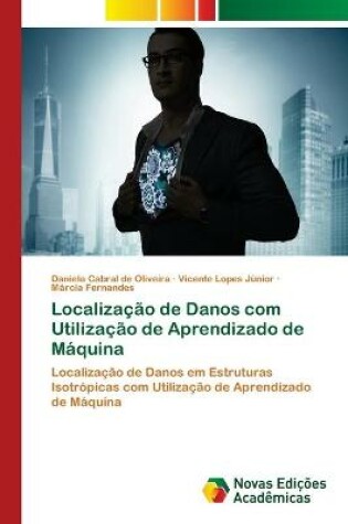 Cover of Localização de Danos com Utilização de Aprendizado de Máquina