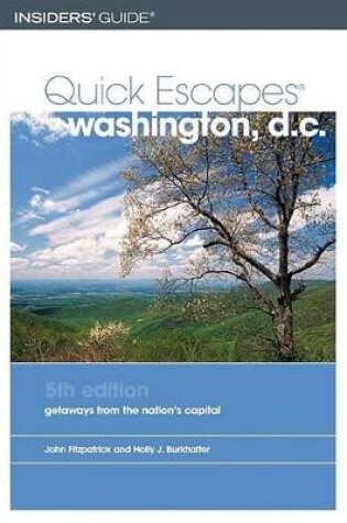 Cover of Quick Escapes Washington, D.C., 5th