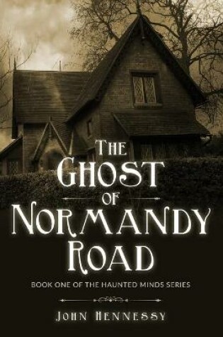 Cover of The Ghost of Normandy Road