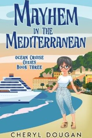 Cover of Mayhem in the Mediterranean