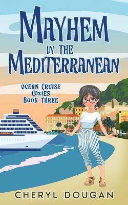 Book cover for Mayhem in the Mediterranean