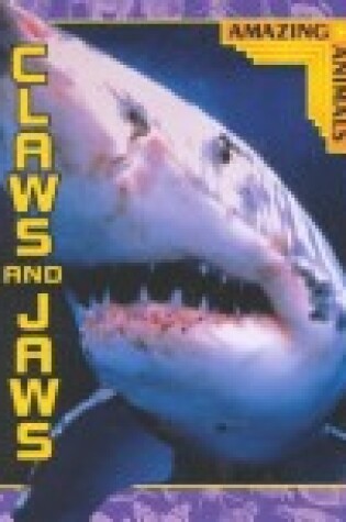 Cover of Claws and Jaws