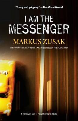 Book cover for I Am the Messenger