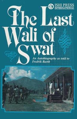 Cover of The Last Wali of Swat