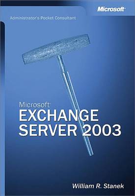 Book cover for Microsoft(r) Exchange Server 2003 Administrator's Pocket Consultant