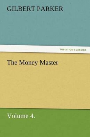 Cover of The Money Master, Volume 4.