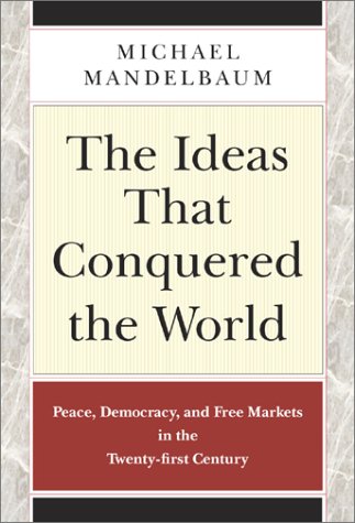 Book cover for The Idea That Conquered the World
