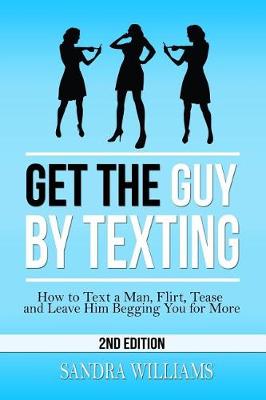 Book cover for Get the Guy by Texting