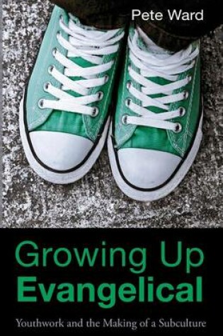 Cover of Growing Up Evangelical