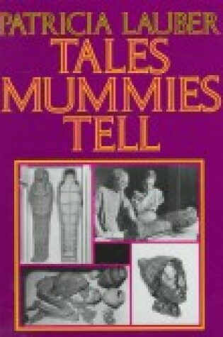 Cover of Tales Mummies Tell