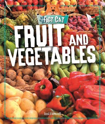 Book cover for Fact Cat: Healthy Eating: Fruit and Vegetables