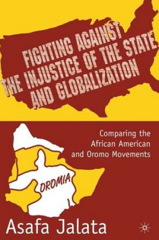 Cover of Fighting Against the Injustice of the State and Globalization