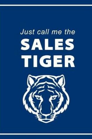 Cover of Sales Tiger Business Notebook, Journal & Exercise Book