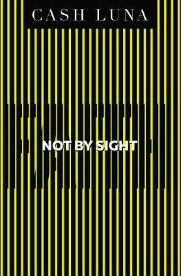 Book cover for Not by Sight