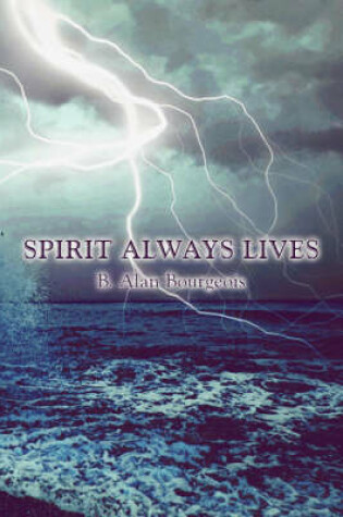 Cover of Spirit Always Lives