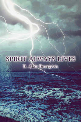 Book cover for Spirit Always Lives